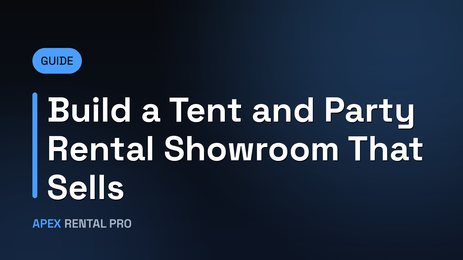 Tent Rental Showroom Design That Turns Visits Into Bookings